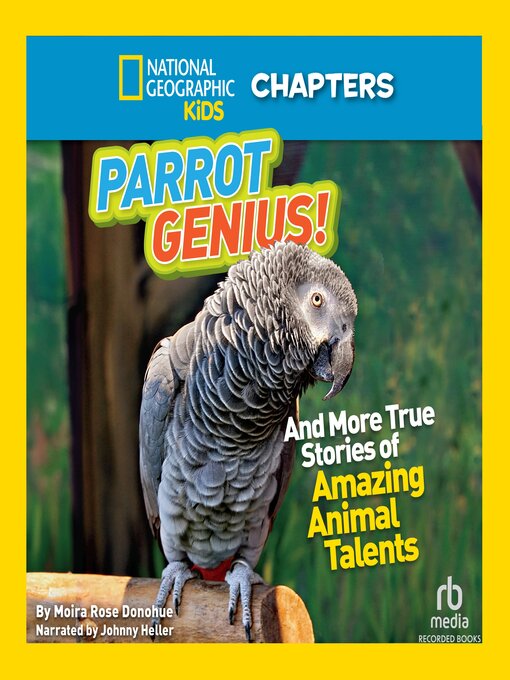 Cover image for Parrot Genius and More True Stories of Amazing Animal Talents